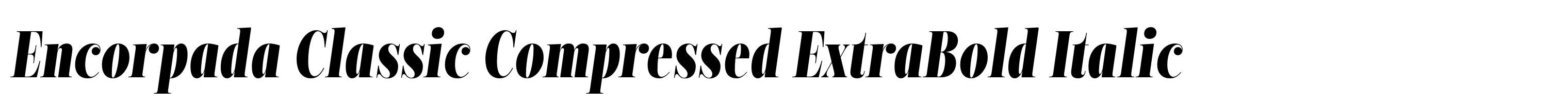 Encorpada Classic Compressed ExtraBold Italic